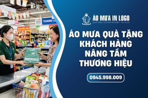 Áo mưa quà tặng khách hàng nâng tầm thương hiệu